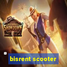 bisrent scooter